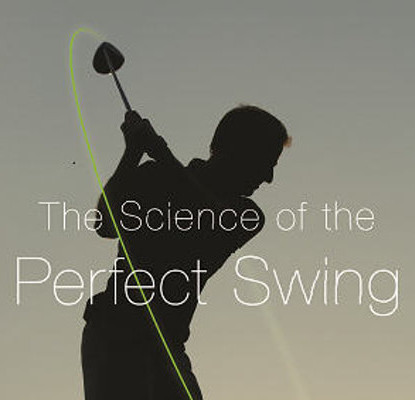Cover Science of the Perfect Swing