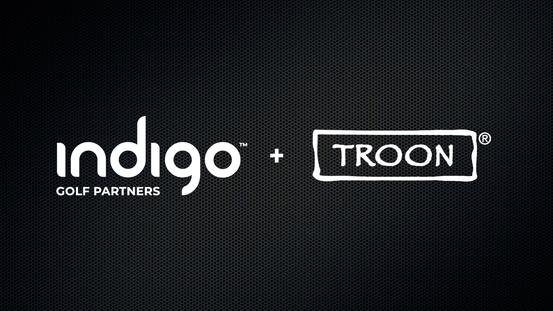 Indigo + Troon