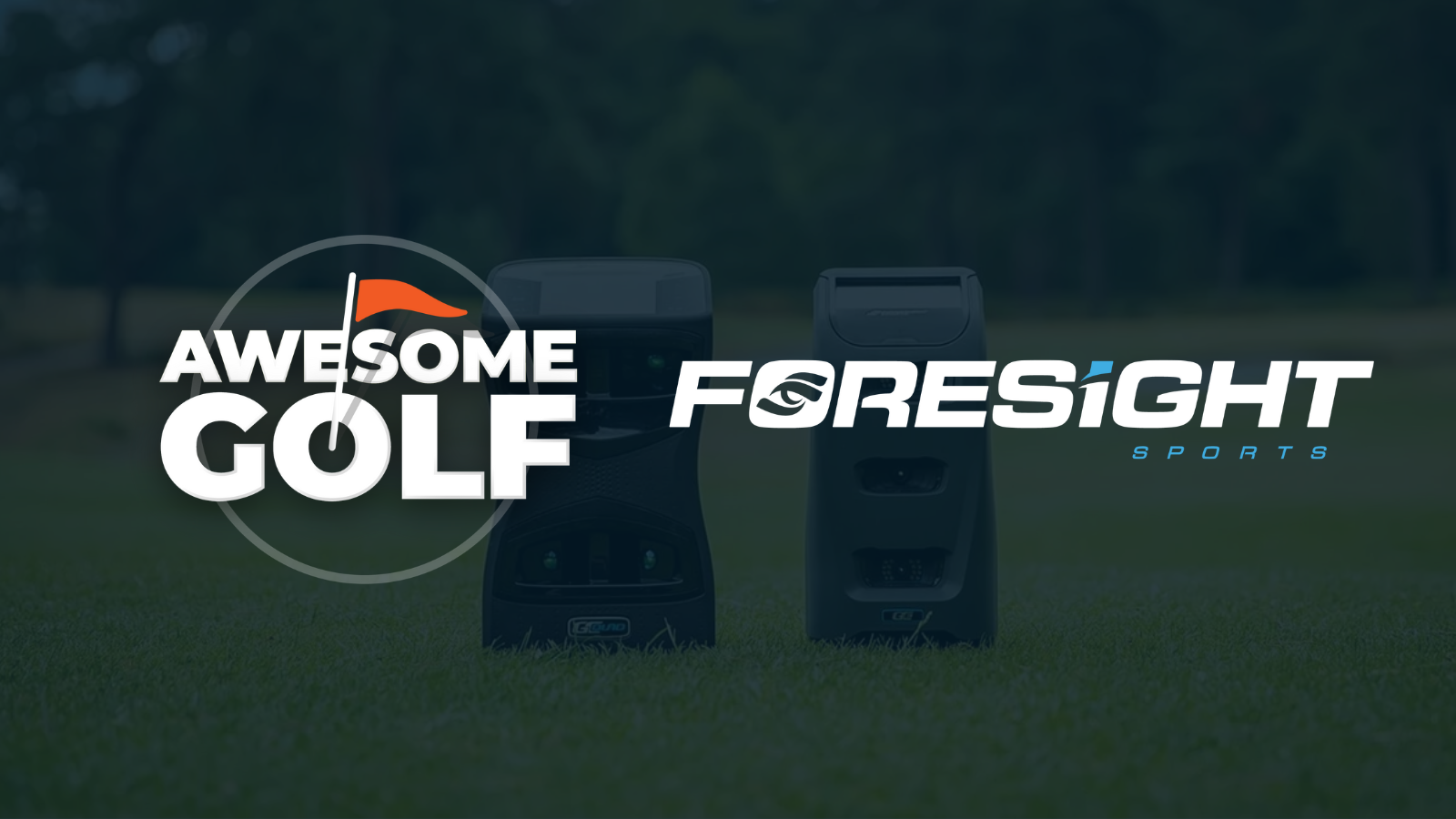 Awesome Golf x Foresight Sports